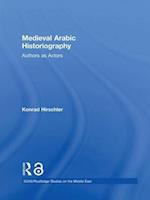 Medieval Arabic Historiography