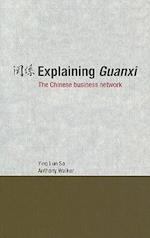 Explaining Guanxi