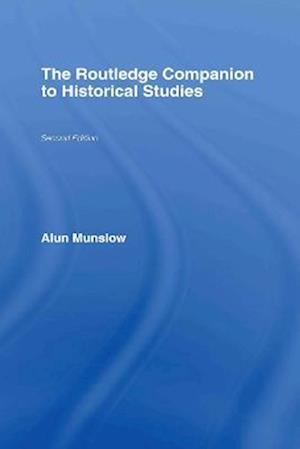 The Routledge Companion to Historical Studies