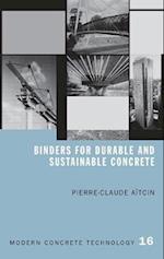 Binders for Durable and Sustainable Concrete