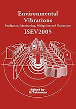 Environmental Vibrations: Prediction, Monitoring, Mitigation and Evaluation