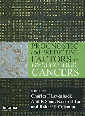 Prognostic and Predictive Factors in Gynecologic Cancers