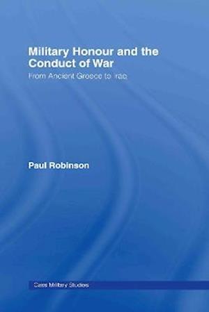 Military Honour and the Conduct of War