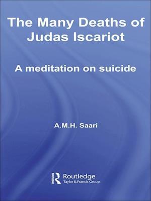 The Many Deaths of Judas Iscariot