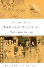 A History of Medieval Political Thought