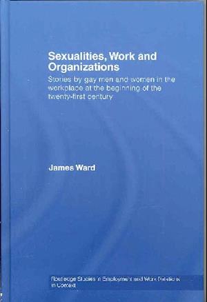 Sexualities, Work and Organizations