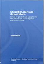 Sexualities, Work and Organizations