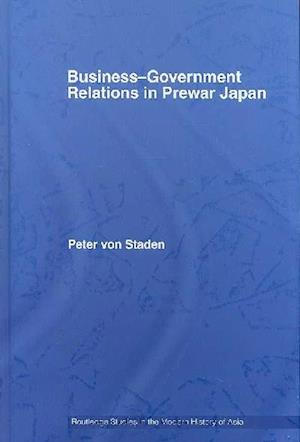 Business-Government Relations in Prewar Japan