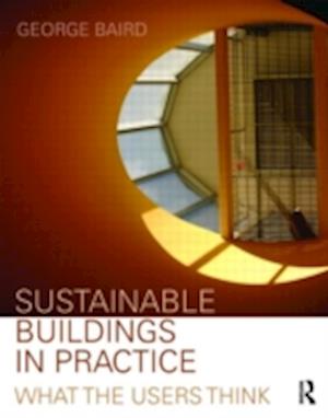 Sustainable Buildings in Practice