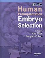 Human Preimplantation Embryo Selection