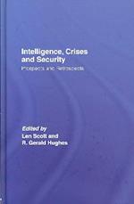 Intelligence, Crises and Security