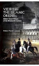 Viewing the Islamic Orient