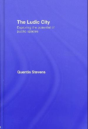 The Ludic City