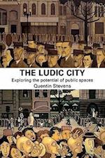 The Ludic City