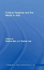 Political Regimes and the Media in Asia