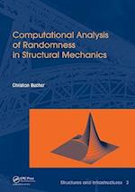 Computational Analysis of Randomness in Structural Mechanics