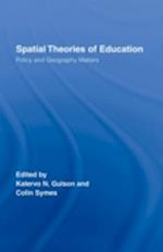 Spatial Theories of Education