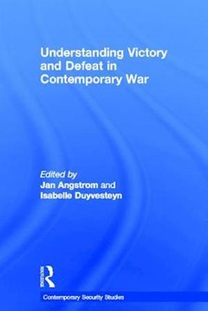 Understanding Victory and Defeat in Contemporary War