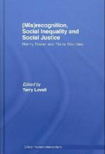 (Mis)recognition, Social Inequality and Social Justice