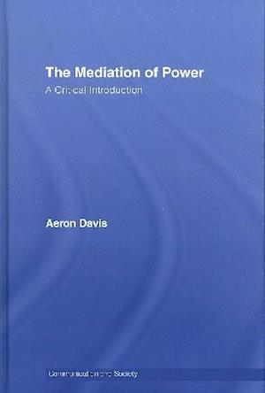 The Mediation of Power
