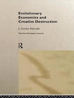 Evolutionary Economics and Creative Destruction