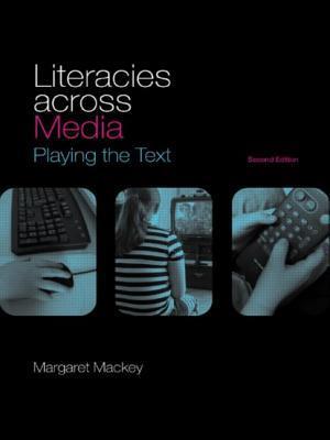 Literacies Across Media