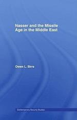 Sirrs, O: Nasser and the Missile Age in the Middle East