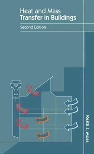 Heat and Mass Transfer in Buildings