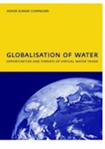 Globalisation of Water: Opportunities and Threats of Virtual Water Trade