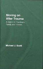 Moving On After Trauma