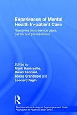 Experiences of Mental Health In-patient Care