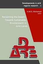 Reclaiming the Desert: Towards a Sustainable Environment in Arid Lands