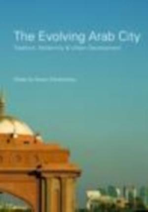 The Evolving Arab City