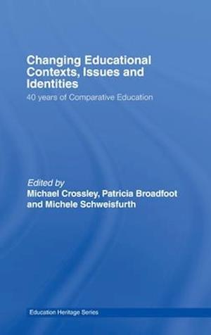 Changing Educational Contexts, Issues and Identities