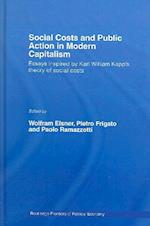 Social Costs and Public Action in Modern Capitalism