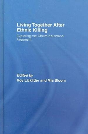 Living Together After Ethnic Killing