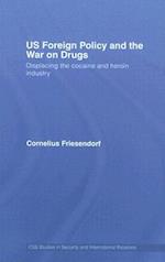 US Foreign Policy and the War on Drugs