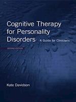 Cognitive Therapy for Personality Disorders