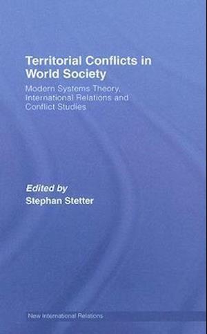 Territorial Conflicts in World Society