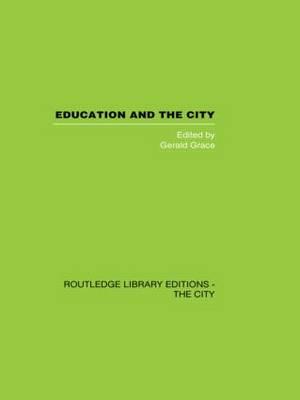 Education and the City