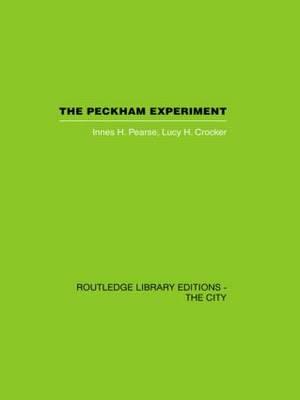 The Peckham Experiment