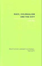 Race, Colonialism and the City