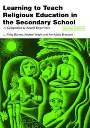 Learning to Teach Religious Education in the Secondary School