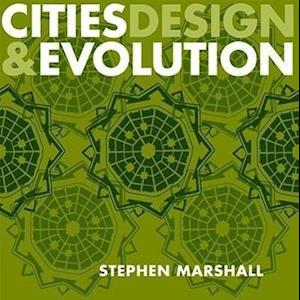 Cities Design and Evolution