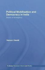 Political Mobilisation and Democracy in India
