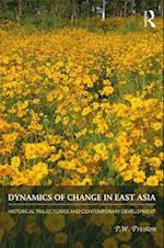 Dynamics of Change in East Asia