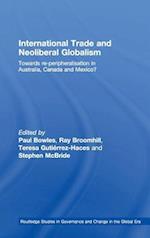International Trade and Neoliberal Globalism