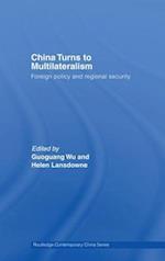 China Turns to Multilateralism