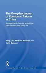 The Everyday Impact of Economic Reform in China