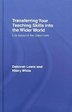Transferring your Teaching Skills into the Wider World